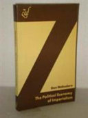 The political economy of imperialism : its theoretical and polemical treatment from mercantilist to multilateral imperialism /
