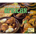 Cooking the African way /