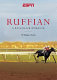 Ruffian : a racetrack romance /