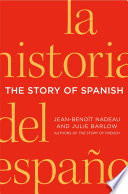 The story of Spanish /