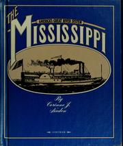 The Mississippi; America's great river system /