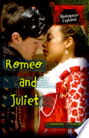 Romeo and Juliet /