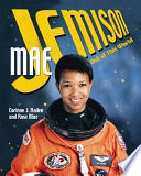 Mae Jemison : out of this world /