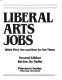 Liberal arts jobs : what they are and how to get them /