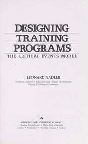 Designing training programs : the critical events model /