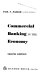Commercial banking in the economy /