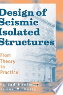 Design of seismic isolated structures : from theory to practice /
