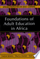 Foundations of adult education in Africa /