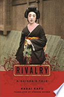 Rivalry : a geisha's tale /