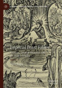 Imperial beast fables : animals, cosmopolitanism, and the British Empire /