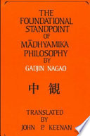 The foundational standpoint of Mādhyamika philosophy /