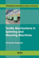 Textile mechanisms in spinning and weaving machines /