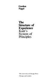 The structure of experience : Kant's system of principles /