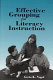 Effective grouping for literacy instruction /