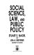 Social science, law, and public policy /