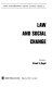 Law and social change /