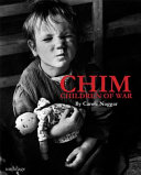 Chim : children of war /