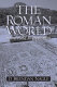 The Roman world : sources and interpretation /