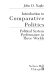 Introduction to comparative politics : political system performance in three worlds /