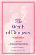 The wrath of Dionysus : a novel /