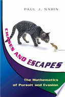 Chases and escapes : the mathematics of pursuit and evasion /