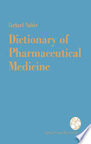 Dictionary of pharmaceutical medicine /