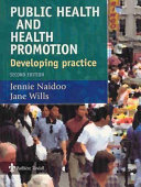 Public health and health promotion : developing practice /