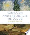 Van Gogh and the artists he loved /