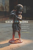 Salvage work : U.S. and Caribbean literatures amid the debris of legal personhood /
