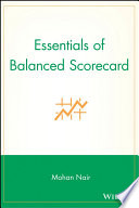 Essentials of balanced scorecard /