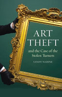 Art theft and the case of the stolen Turners /