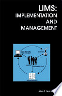 LIMS, implementation and management /