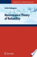 Maintenance theory of reliability /