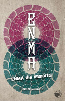 Enma : the immortal /