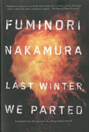 Last winter, we parted : a novel /