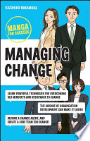 Managing change : manga for success /