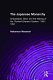 The Japanese monarchy : Ambassador Joseph Grew and the making of the "Symbol emperor system," 1931-1991 /