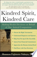Kindred spirit, kindred care : making health decisions on behalf of our animal companions /
