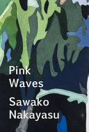 Pink waves /