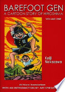 Barefoot Gen : a cartoon story of Hiroshima /