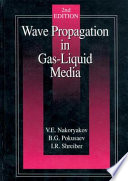 Wave propagation in gas-liquid media /