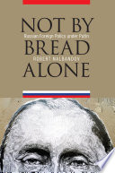 Not by bread alone : Russian foreign policy under Putin /