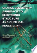 Charge sensitivity approach to electronic structure and chemical reactivity /