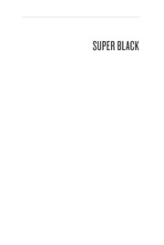 Super black : American pop culture and black superheroes /