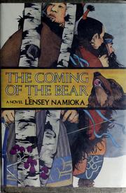 The coming of the bear : a novel /