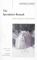 The speculative remark : one of Hegel's bons mots /
