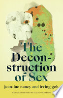 The deconstruction of sex /
