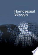 Homosexual struggle /