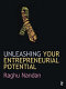 Unleashing your entrepreneurial potential /