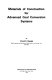 Materials of construction for advanced coal conversion systems /